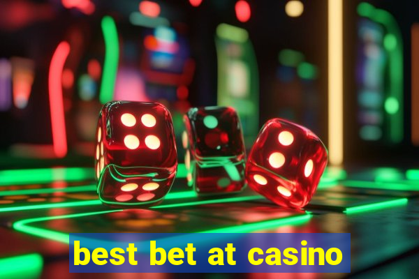 best bet at casino