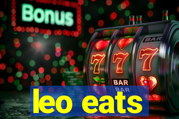 leo eats