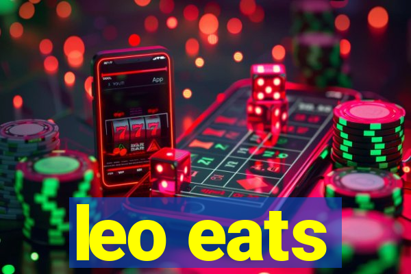 leo eats