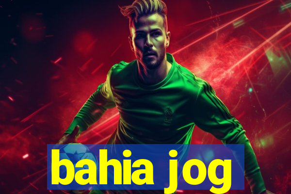 bahia jog