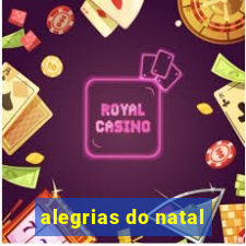 alegrias do natal