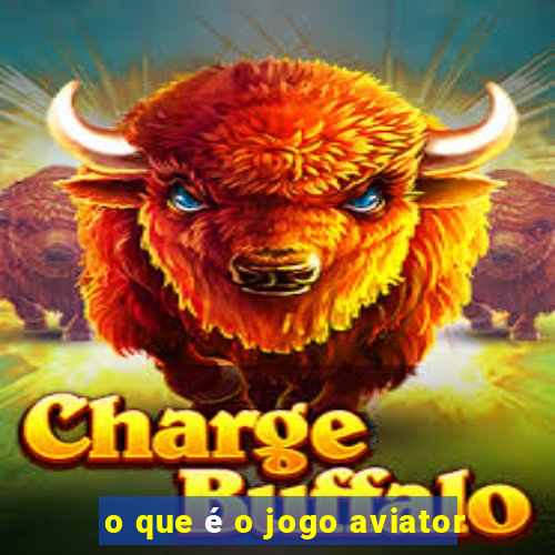 o que é o jogo aviator