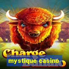 mystique casino