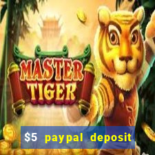 $5 paypal deposit casino nz