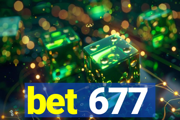 bet 677