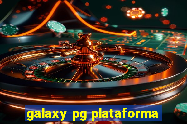 galaxy pg plataforma