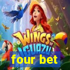 four bet