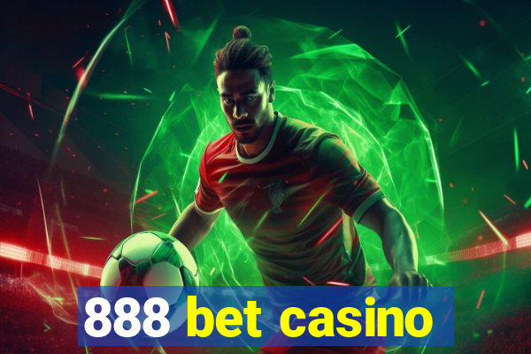 888 bet casino