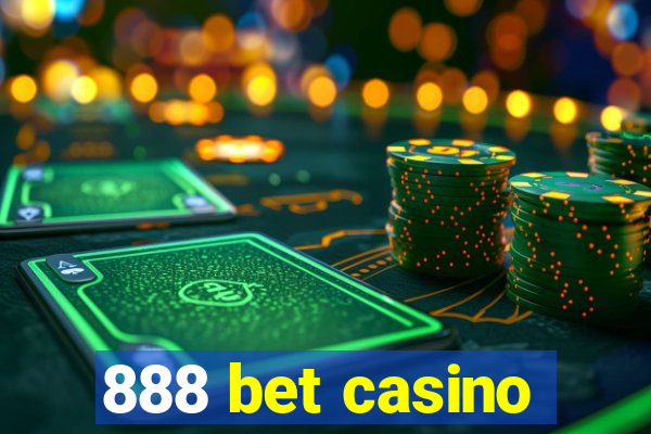 888 bet casino