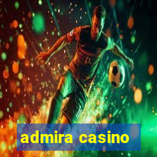 admira casino