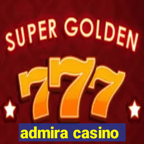 admira casino