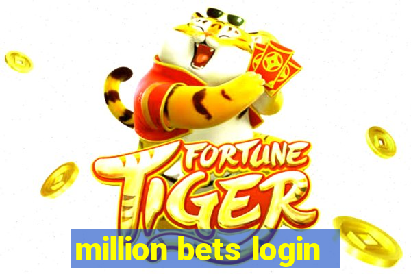 million bets login