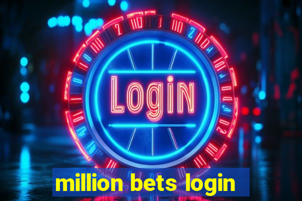 million bets login