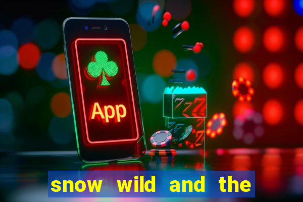 snow wild and the 7 features slot free play