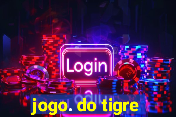 jogo. do tigre