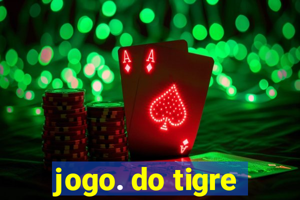 jogo. do tigre