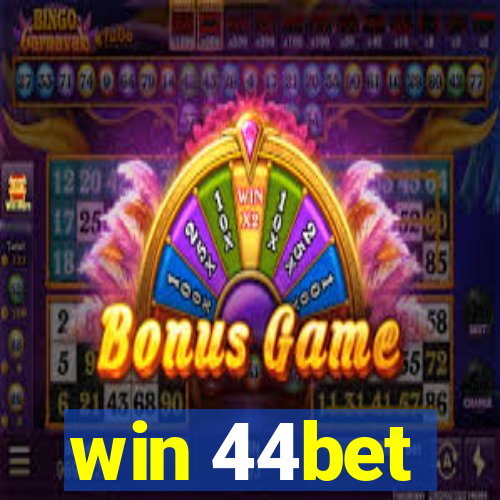 win 44bet