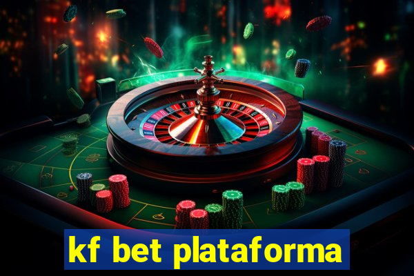 kf bet plataforma