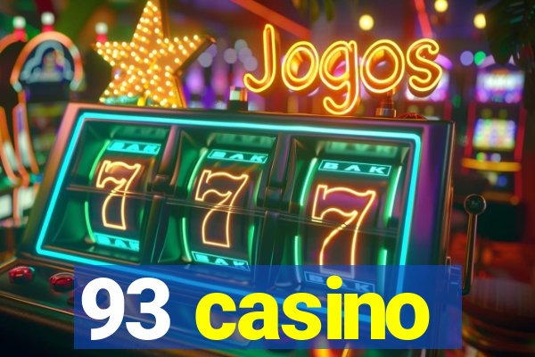 93 casino