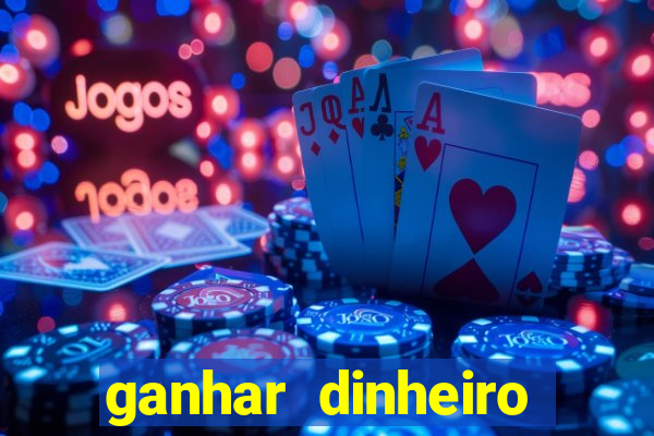 ganhar dinheiro jogando poker online