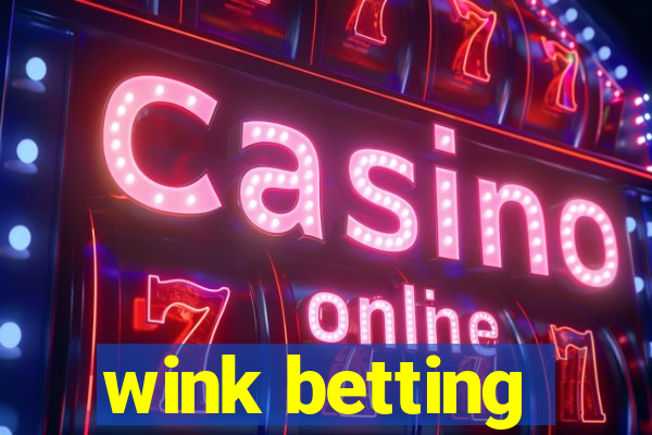 wink betting