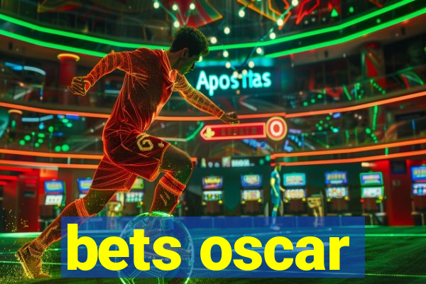 bets oscar