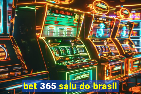 bet 365 saiu do brasil