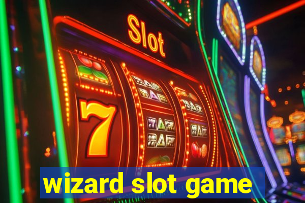 wizard slot game