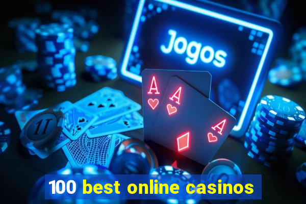 100 best online casinos