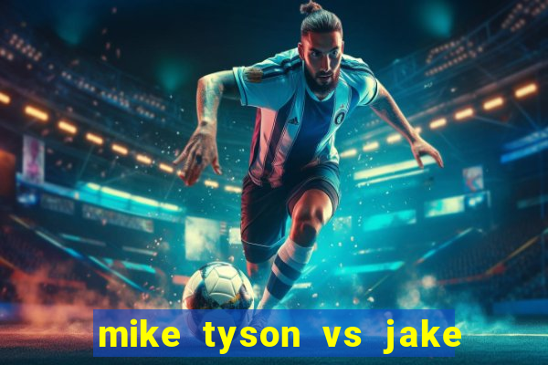 mike tyson vs jake paul onde assistir