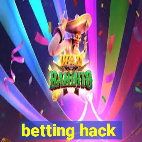 betting hack