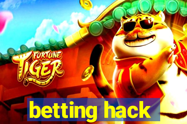 betting hack