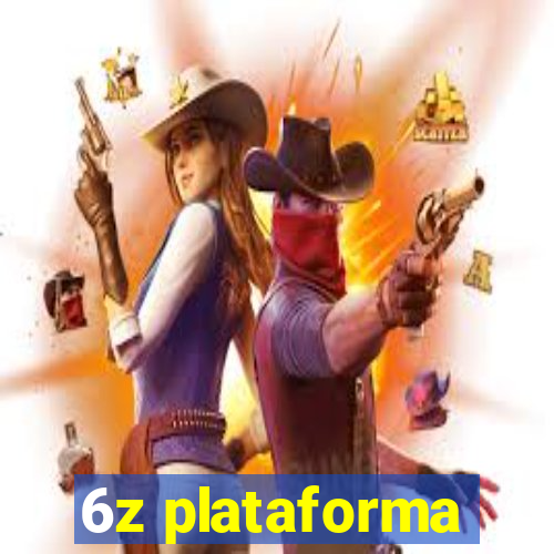 6z plataforma