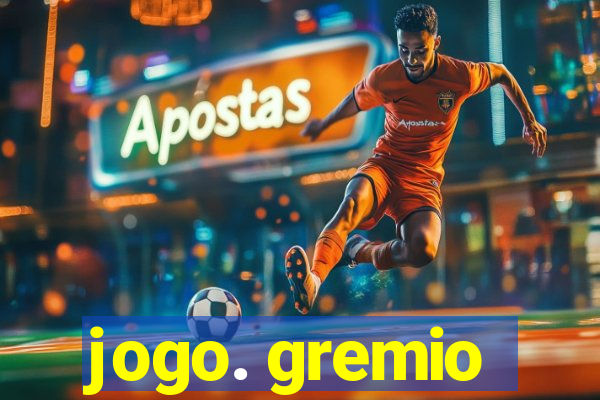 jogo. gremio