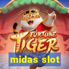 midas slot