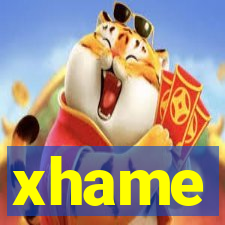 xhame