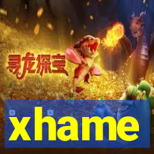 xhame