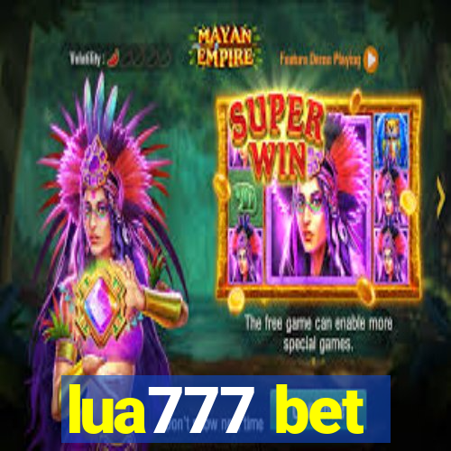 lua777 bet