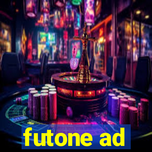 futone ad