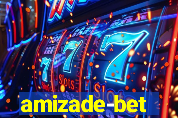 amizade-bet