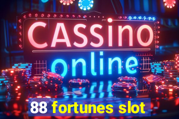 88 fortunes slot