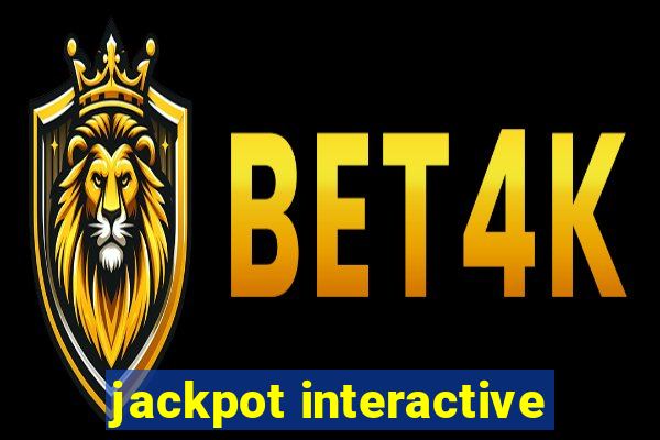 jackpot interactive