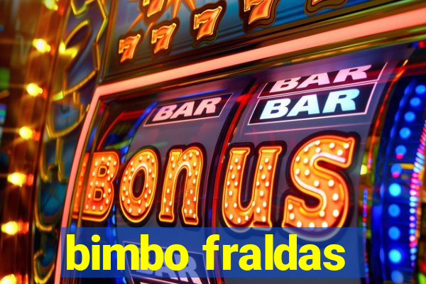 bimbo fraldas