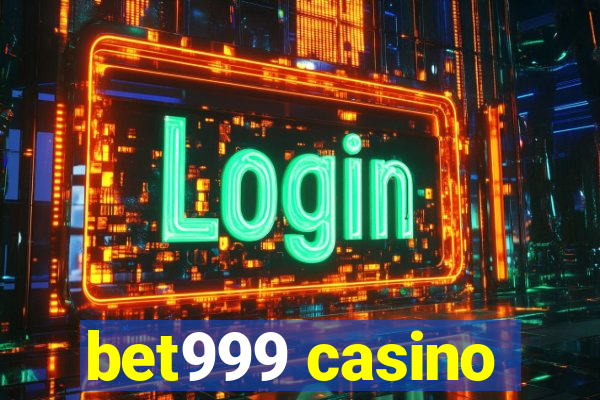 bet999 casino