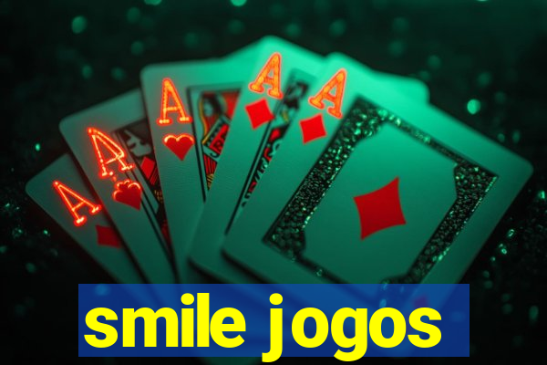 smile jogos