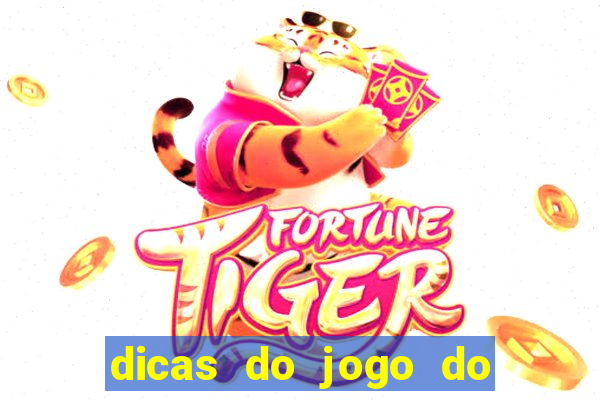 dicas do jogo do tigre para ganhar dinheiro