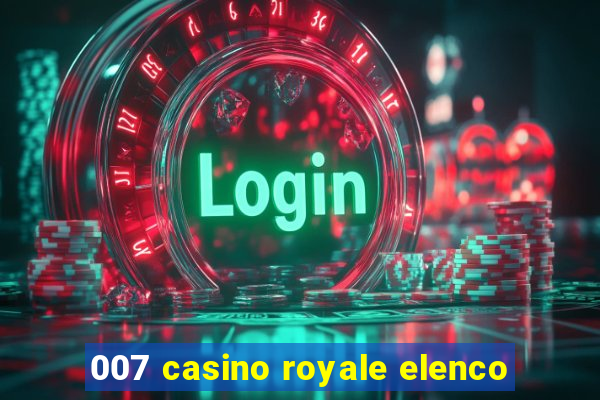 007 casino royale elenco