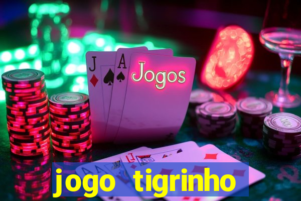 jogo tigrinho ganhar dinheiro