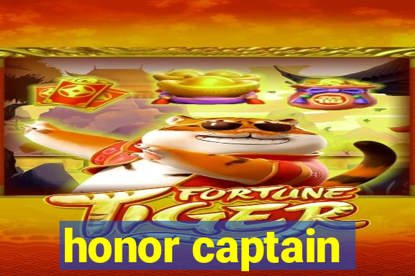 honor captain