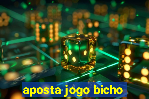 aposta jogo bicho